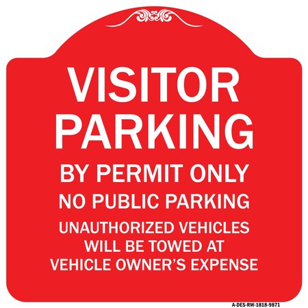 Signmission Visitor Parking By Permit No Public Parking Heavy-Gauge Aluminum Sign, 18" x 18", RW-1818-9871 A-DES-RW-1818-9871